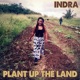 Plant Up the Land Single