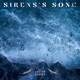 Siren s Song Single