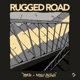 Rugged Road Single