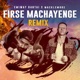 Firse Machayenge Remix Single