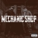 Mechanic Shop Single