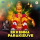 Ekkenna Parakisuve feat Manjunath Rao S Devendra Kumar Patthar Single