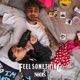 Feel Something Single