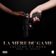 La mère Du Game feat BEKA Single