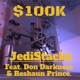 100K feat Don Darkness Deshaun Prince Single