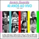 Jovem Guarda 40 Anos Ao Vivo