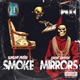 Smoke Mirrors