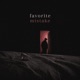 Favorite Mistake Single