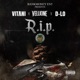 BankMoney Ent Presents R I P feat Vitani D Lo Single