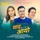 Yaad Aayo feat Suraj Shah Sushma Bishwokarma Single