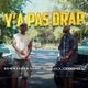 Ya pas drap Single