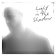 Light in the Shadow Single