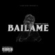Báilame feat Magic Q Single