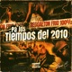 Pa los tiempos del 2010 Versión Deluxe