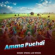 Amma Puchdi Single