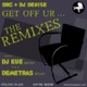 Get Off Ur The Remixes Single