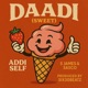 DAADI SWEET feat S James Sasco Gh Single