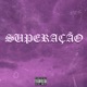 Superação Single