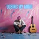 Losing My Mind Single