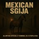 Mexican Sgija Single