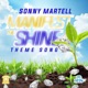 Manifest the Shine Single