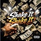 Shake It Shake It feat Ny Racks Single