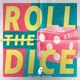 Roll the Dice Single