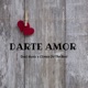 Darte Amor Single