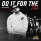Do It for the XXX feat Eves Laurent Single