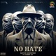 No Hate feat Carry Jr Single