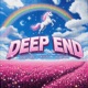 DEEP END Single