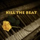 Kill the Beat feat Lil Keed Single
