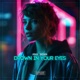 Drown In Your Eyes Single