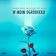 W Moim Ogródecku quei Remix feat Diiya Single