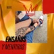 Engaños y mentiras Single