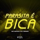 Parasita É Bica Single