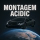 MONTAGEM ACIDIC feat Musicpflanze EP