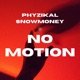 No Motion feat SnowMoney Single