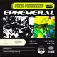 Ephemeral Single