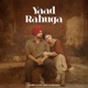 Yaad Rahuga Single