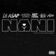 Nani feat Rayven Justice Nef the Pharaoh The Kid Ryan Ailky Single