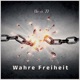Wahre Freiheit Single