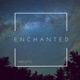 Enchanted Single