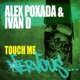 Touch Me EP