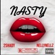 Nasty feat NellyNellz Single