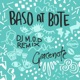 Baso At Bote DJ M O D Remix Single