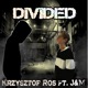 Divided feat J M Single