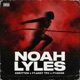 Noah Lyles feat Addy TPC NOOR Single