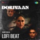 Doriyaan Lofi Beat Single
