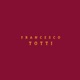 Francesco Totti feat Baendit Single